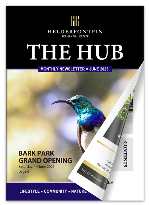 The Helderfontein Residential Estate Newsletter - THE HUB - June 2025