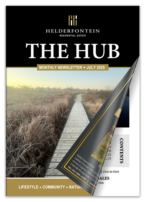 The Helderfontein Residential Estate Newsletter - THE HUB - July 2025