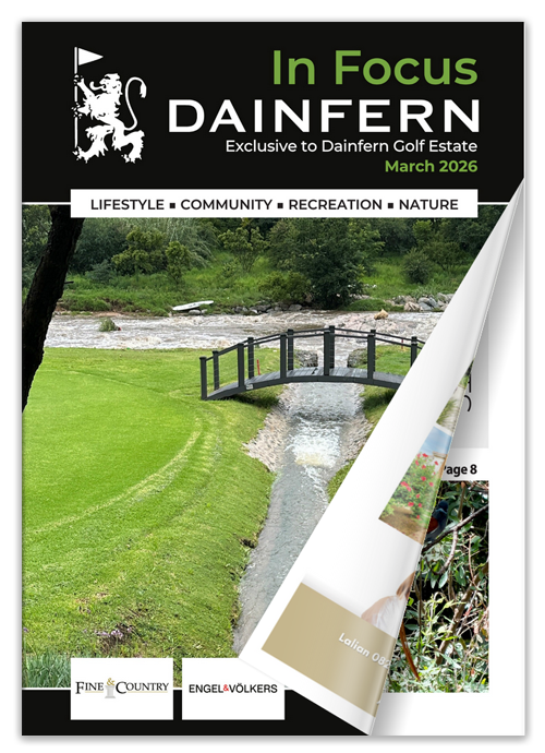 The Dainfern In Focus Magazine - March 2026