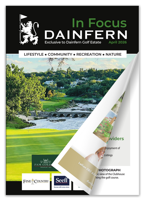 The Dainfern In Focus Magazine - April 2026