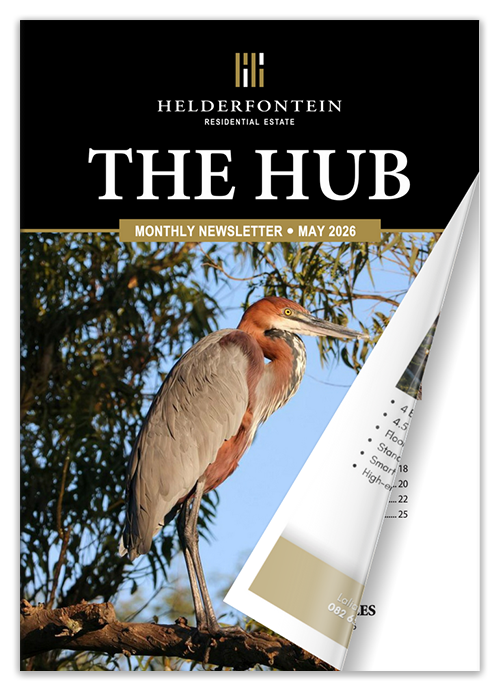 The Helderfontein Residential Estate Newsletter - THE HUB - May 2026