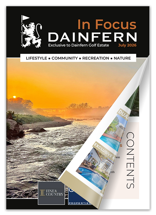 The Dainfern In Focus Magazine - July 2026