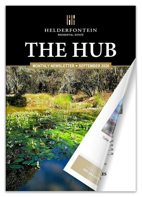 The Helderfontein Residential Estate Newsletter - THE HUB - September 2026